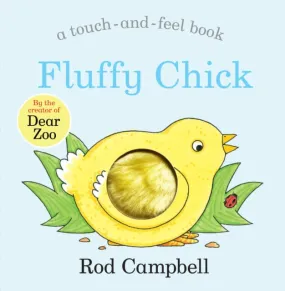 Fluffy Chick by Rod Campbell