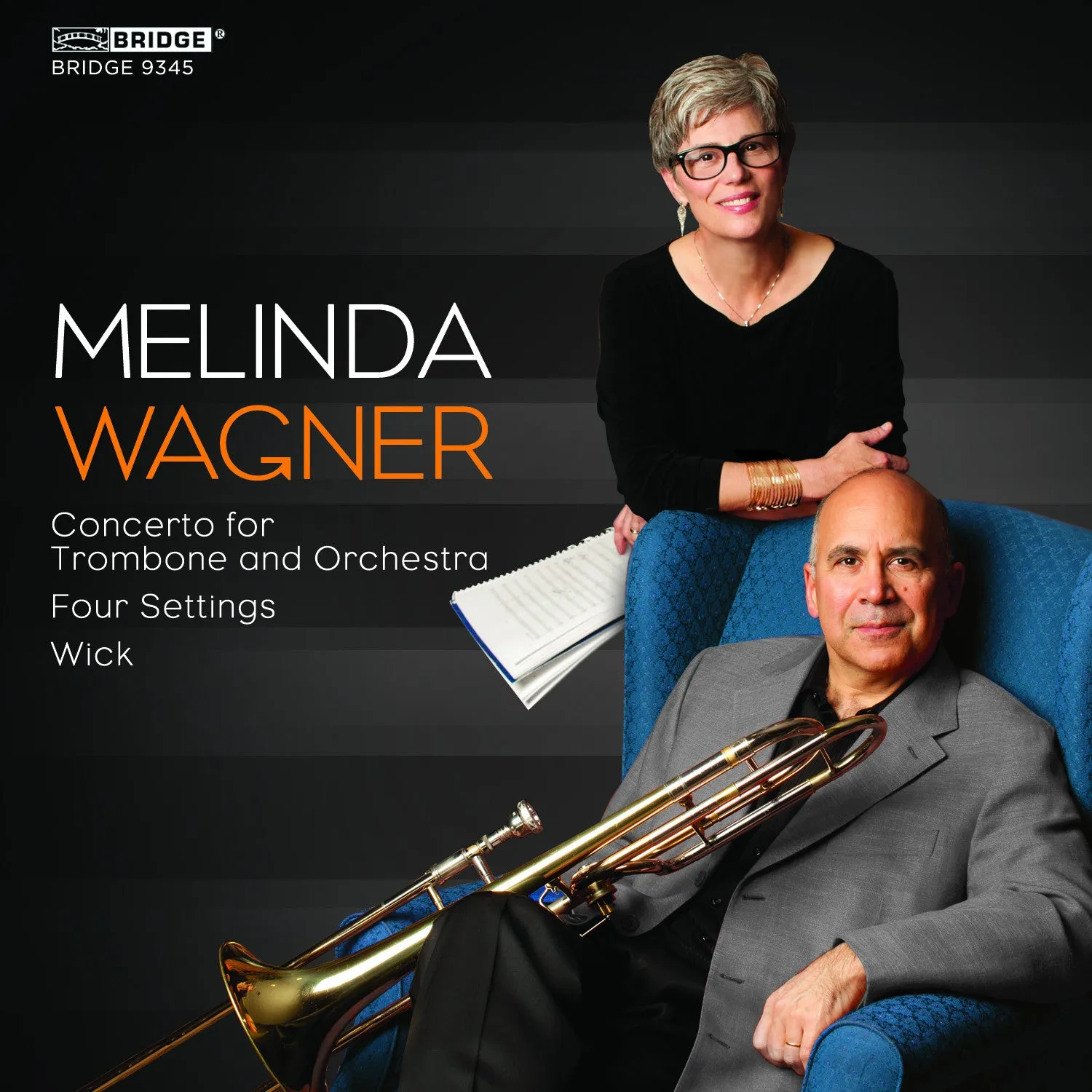 Music of Melinda Wagner <BR> BRIDGE 9345